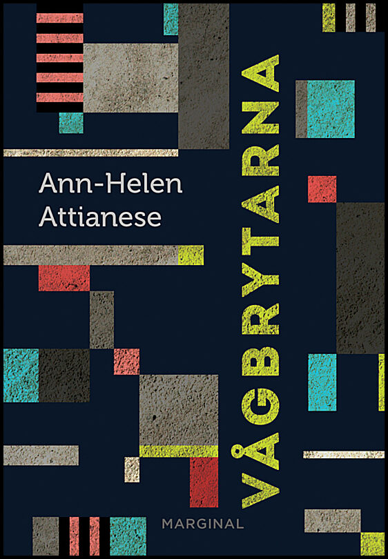 Attianese, Ann-Helen | Vågbrytarna