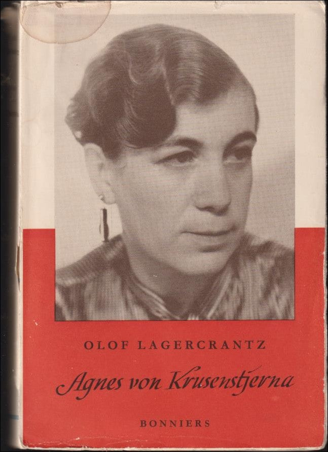 Lagercrantz, Olof | Agnes von Krusenstjerna