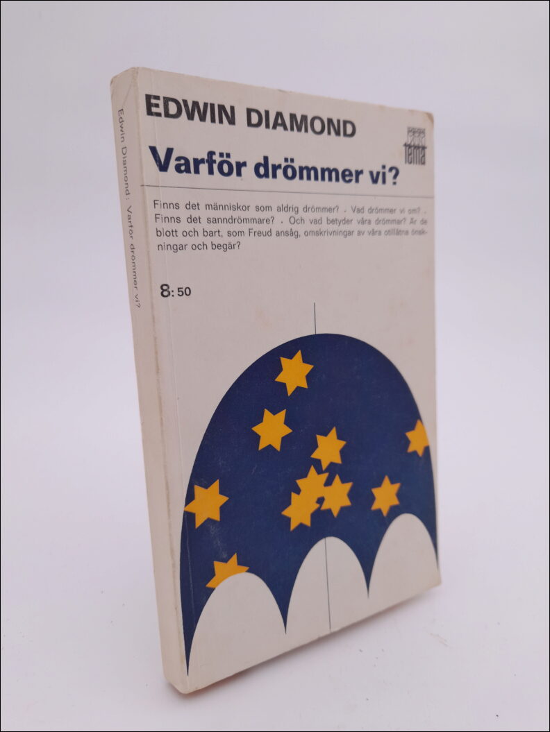 Diamond, Edwin | Varför drömmer vi?