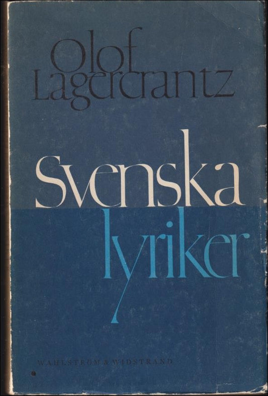 Lagercrantz, Olof | Svenska lyriker