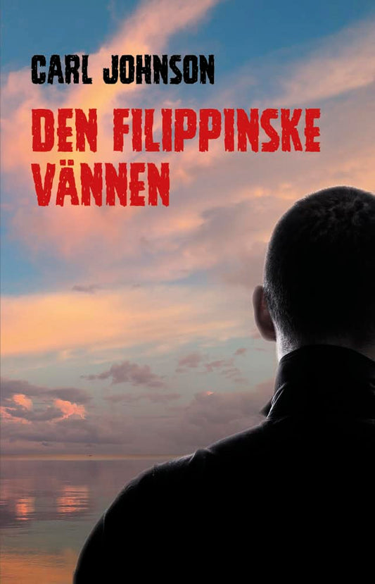 Johnson, Carl | Den filippinske vännen