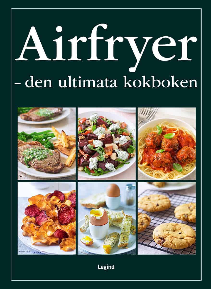 Smart, Denise | Airfryer : Den ultimata kokboken