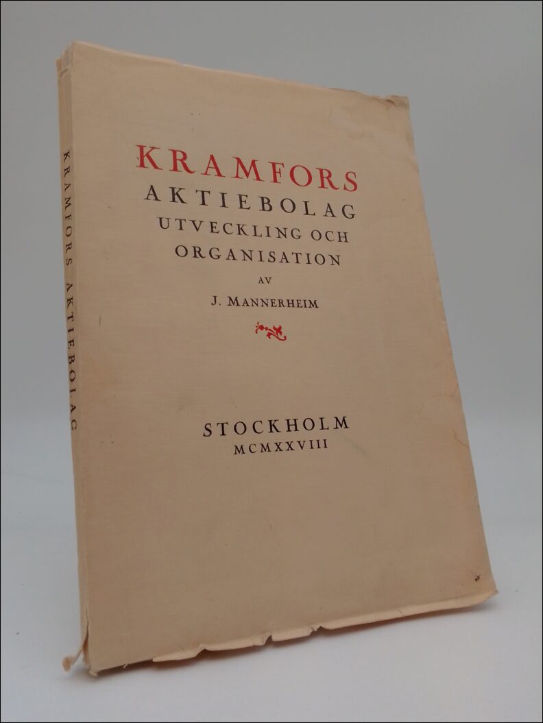 Mannerheim, Johan | Kramfors Aktiebolag : Utveckling och organisation