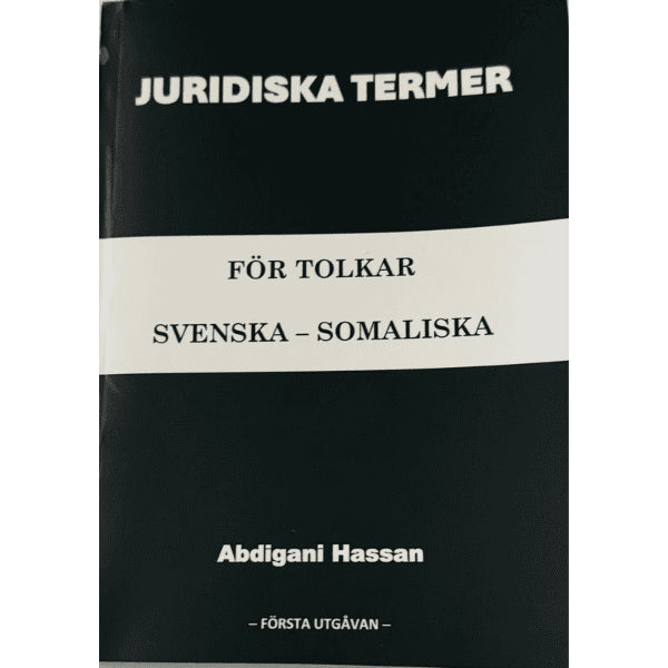 Abdigani, Hassan | Juridiska termer : För tolkar