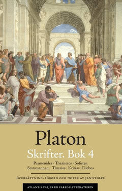 Platon | Skrifter. Bok 4, Parmenides | Theaitetos | Sofisten | Statsmannen | Timaios | Kritias | Filebos