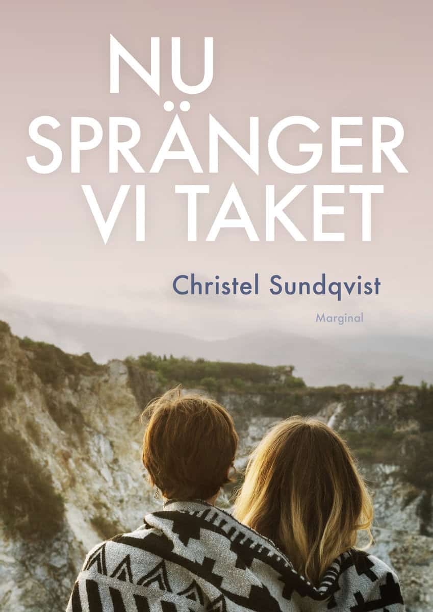 Sundqvist, Christel | Nu spränger vi taket