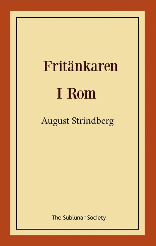 Strindberg, August | Fritänkaren | I Rom