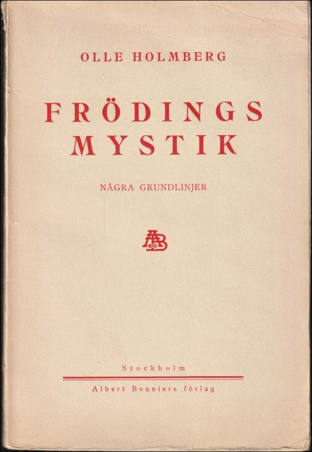 Holmberg, Olle | Frödings mystik : Några grundlinjer