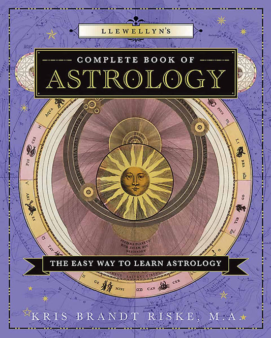 Riske, Kris Brandt | Llewellyns complete book of astrology : A beginners guide