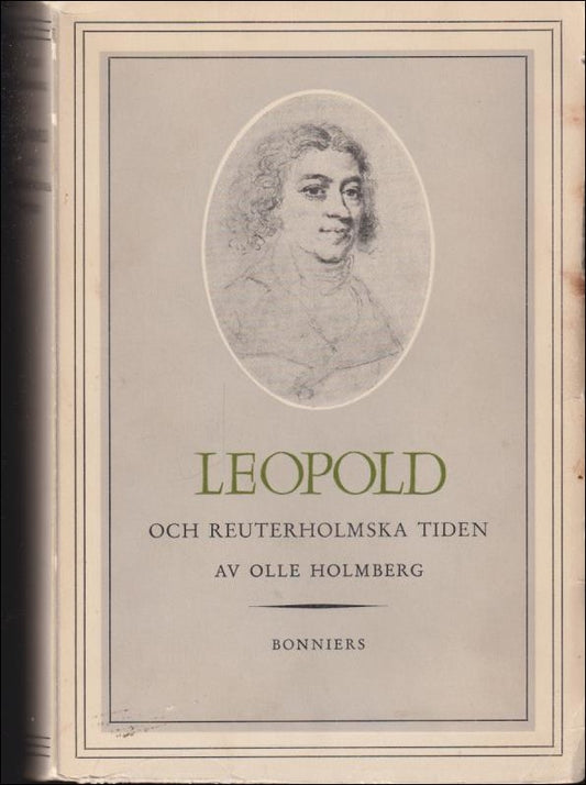 Holmberg, Olle | Leopold och Reuterholmska tiden 1792-1796