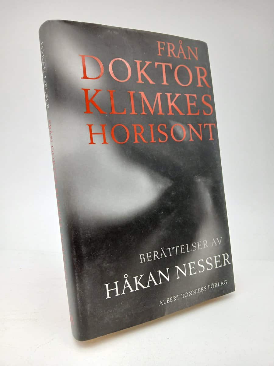 Nesser, Håkan | Från doktor Klimkes horisont : Berättelser
