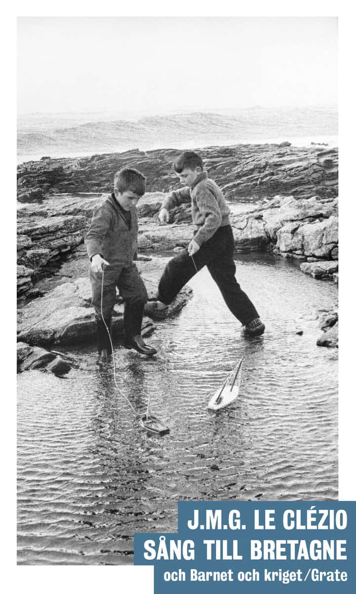 Le Clézio, J. M. G. | Sång till Bretagne | Barnet och kriget