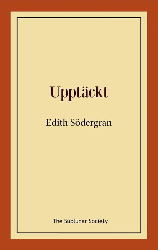 Södergran, Edith | Upptäckt