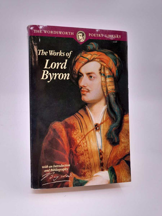 Byron, Lord | Selected poems of lord byron - including don juan and other poems