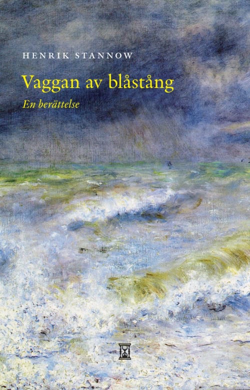 Stannow, Henrik | Vaggan av blåstång