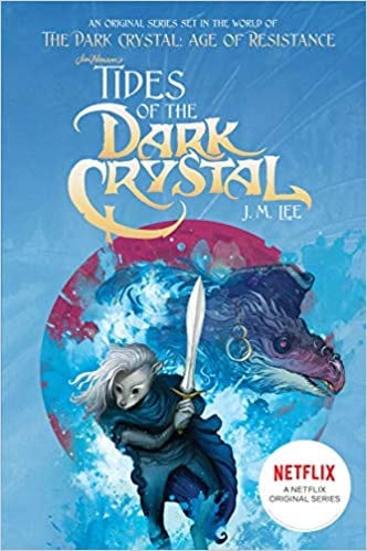 Lee, J. M. | Tides of the Dark Crystal 3
