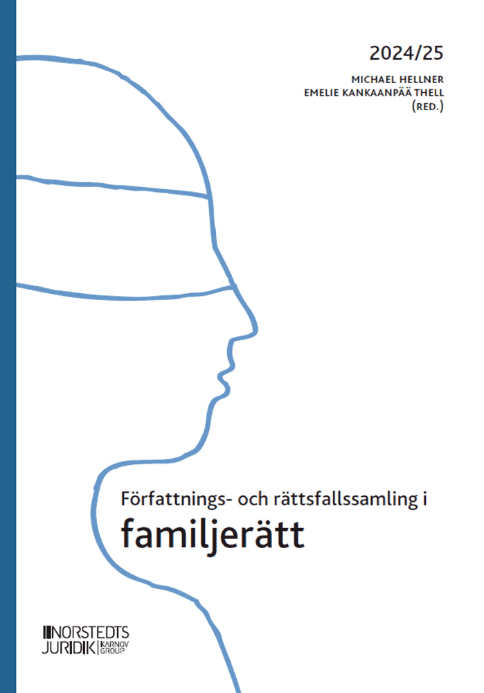 Hellner, Michael | Thell, Emelie | Författnings- och rättsfallssamling i familjerätt : 2024/25