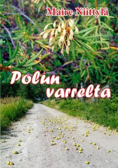 Niittylä, Maire | Polun varrelta