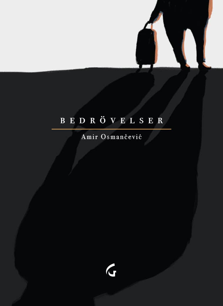 Osmancevic, Amir | Bedrövelser