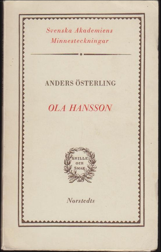 Österling, Anders | Ola Hansson : Minnesteckning