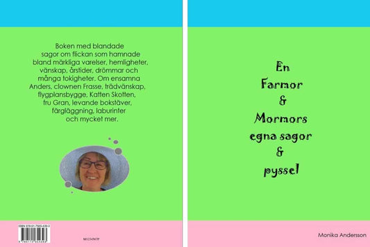 Andersson, Monika | En farmor och mormors egna sagor och pyssel