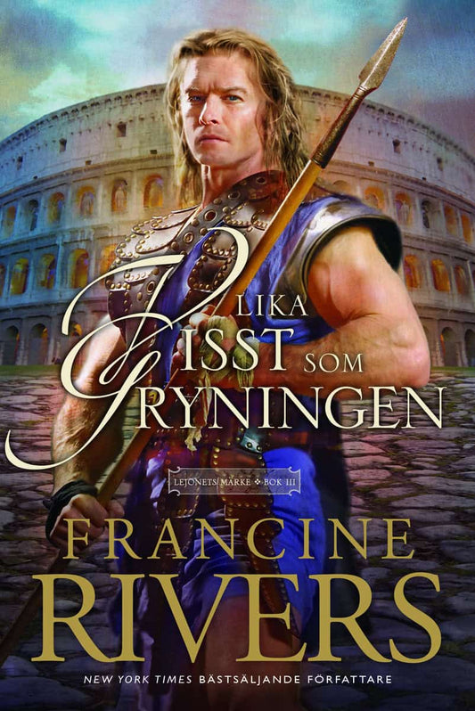 Rivers, Francine | Lika visst som gryningen