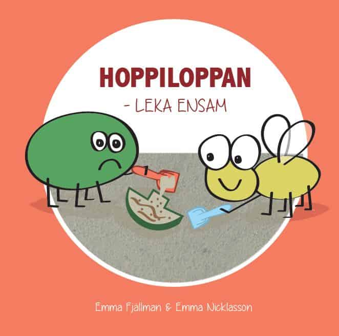Nicklasson, Emma | Fjällman, Emma | Hoppiloppan : Leka ensam