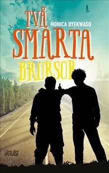 Byekwaso, Monica | Två smarta brorsor