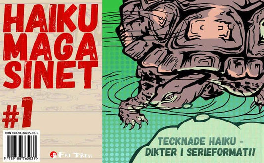 Ranman, Bo | Persson, Dag | Ermenz, Eva | Gullin, Majlis | Skaldeman, Sten Sture | Andersson, Birk | Haikumagasinet 1