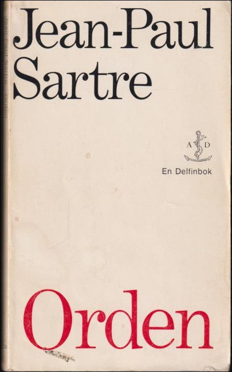 Sartre, Jean-Paul | Orden