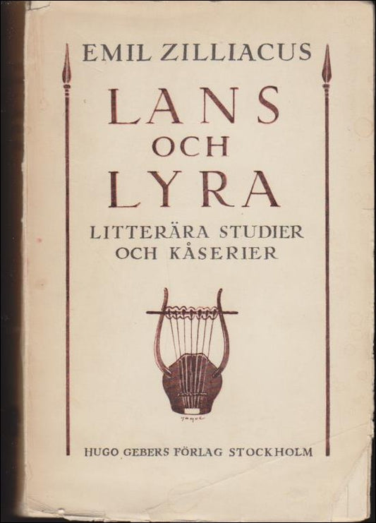 Zilliacus, Emil | Lans och lyra : Litterära studier och kåserier