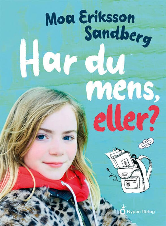 Eriksson Sandberg, Moa | Har du mens, eller?