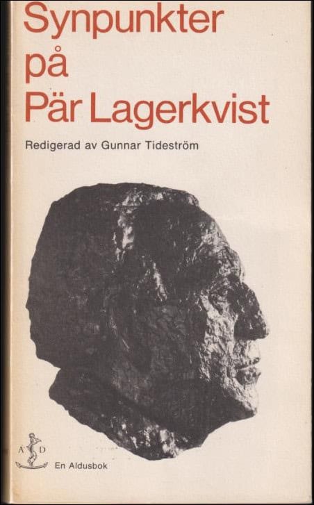 Tideström, Gunnar | Synpunkter på Pär Lagerkvist