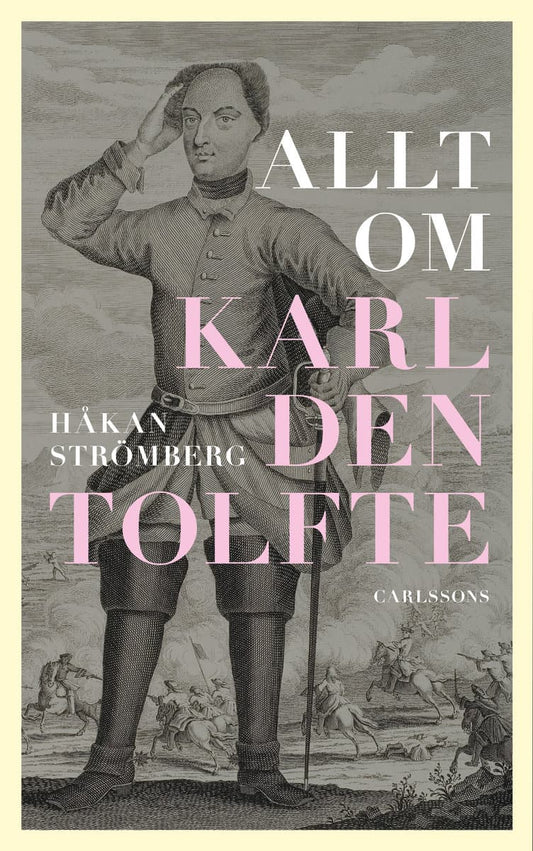 Strömberg, Håkan | Allt om Karl den tolfte