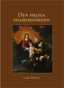 Skytte, Lars | Den heliga pilgrimsfärden