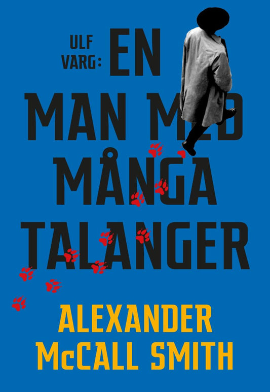 Mccall Smith, Alexander | Ulf Varg : En man med många talanger