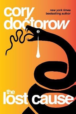 Doctorow, Cory | The Lost Cause