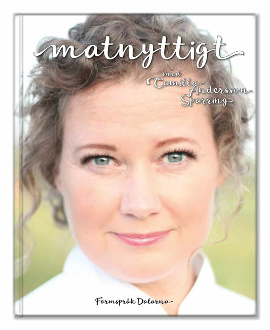 Andersson Sparring, Camilla | Matnyttigt med Camilla Andersson Sparring