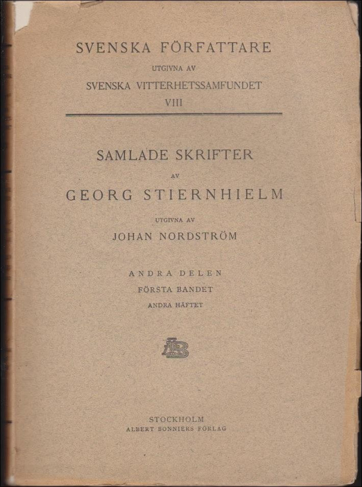 Stiernhielm, Georg | Samlade skrifter : Andra delen, första bandet, andra häftet