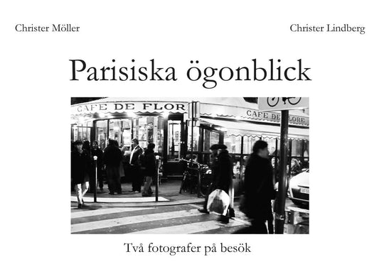 Lindberg, Christer | Parisiska ögonblick