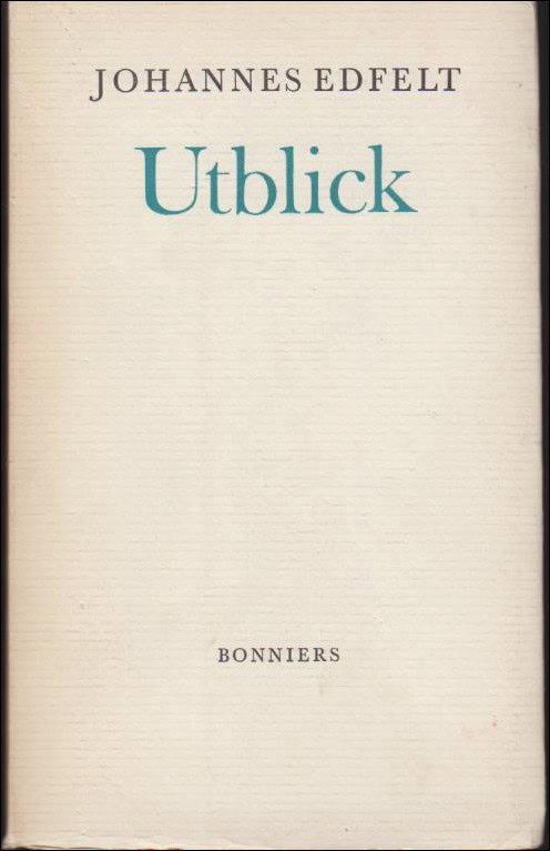 Edfelt, Johannes | Utblick