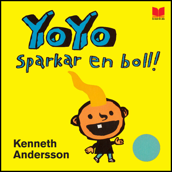 Andersson, Kenneth | Yoyo sparkar en boll