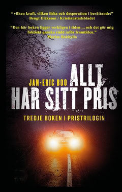 Boo, Jan-Eric | Allt har sitt pris