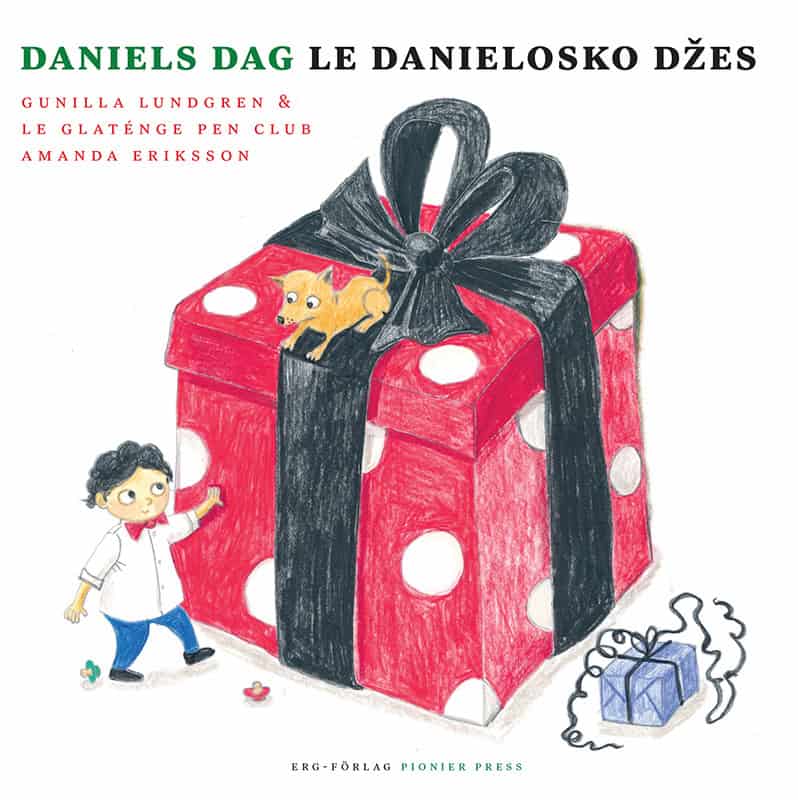 Lundgren, Gunilla | Daniels dag / Le Danielosko džes