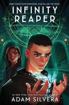 Silvera, Adam | Infinity Reaper