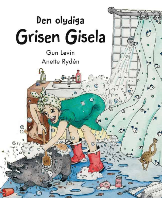 Levin, Gun | Den olydiga grisen Gisela