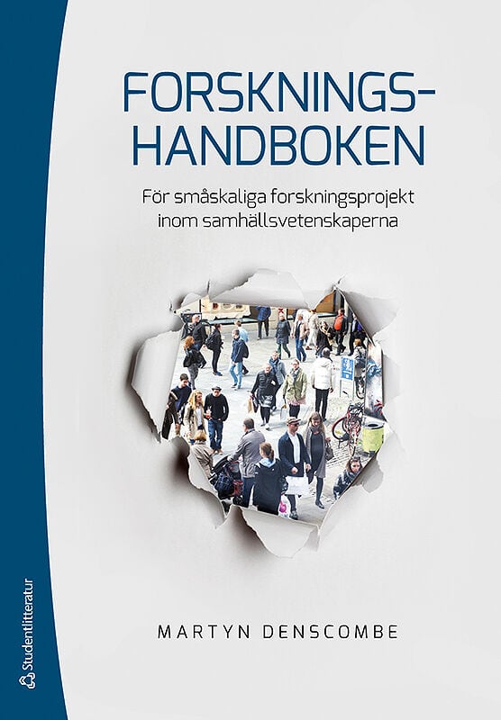 Denscombe, Martyn | Forskningshandboken : För småskaliga forskningsprojekt inom samhällsvetenskaperna
