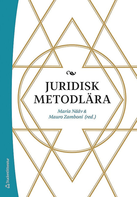 Nääv, Maria | Zamboni, Mauro | et al | Juridisk metodlära