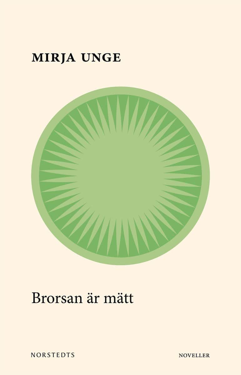 Unge, Mirja | Brorsan är mätt