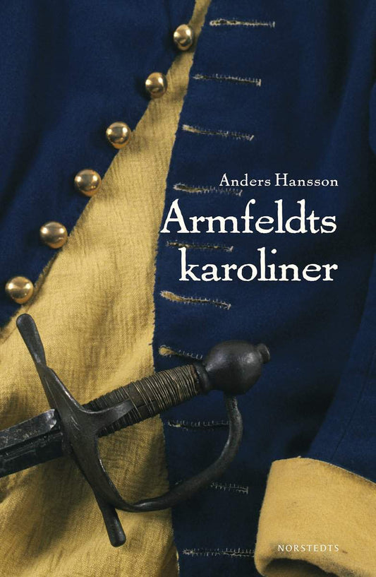 Hansson, Anders | Armfeldts karoliner